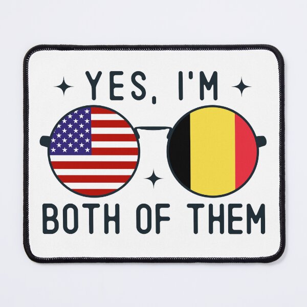 Item preview, Yes I'm Both Of Them American Belgian designed and sold by OX-tright.
