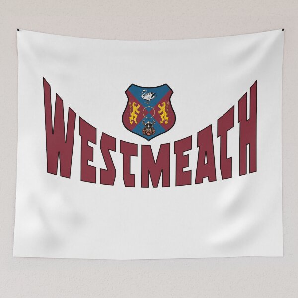 Item preview, WESTMEATH - OFFICIAL CREST designed and sold by CathalDevlin.