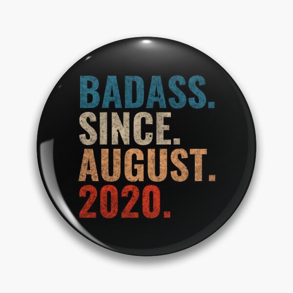 Item preview, Badass since August 2020 Vintage 2020 August birthday gift designed and sold by Teelogic.