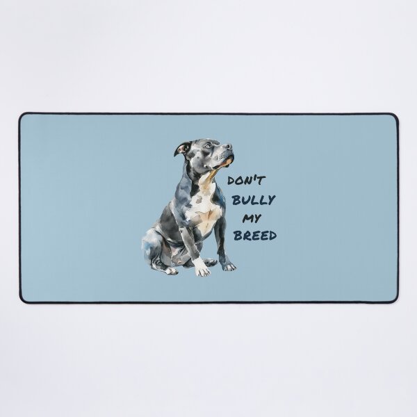 Item preview, don't bully my breed - pitbull designed and sold by EmeraldeaArt.