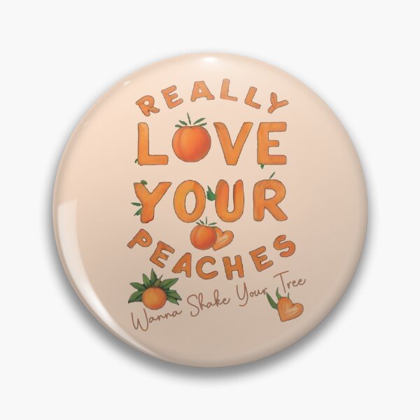 Item preview, Really Love Your Peaches designed and sold by Corinne Alexa Jackson.