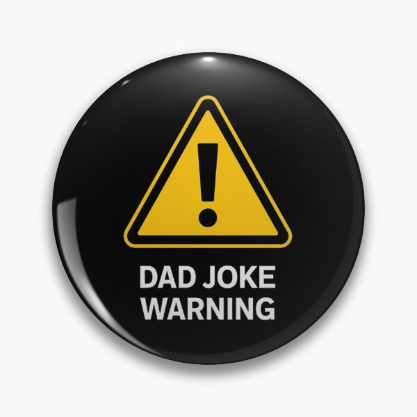 Item preview, DAD JOKE WARNING designed and sold by likbatonboot.