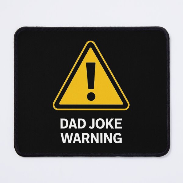 Item preview, DAD JOKE WARNING designed and sold by likbatonboot.