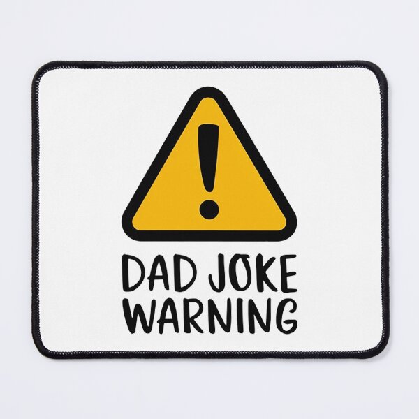 Item preview, DAD JOKE WARNING designed and sold by likbatonboot.