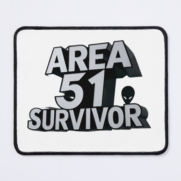 Item preview, Area 51, Survivor, FunnyFits70, UFO, Alien, abduction, meme, space, Roswell, government, extraterrestrial, sci-fi, invasion, hidden, secret, desert, Nevada, alien research, military, alien research designed and sold by FunnyFits70.