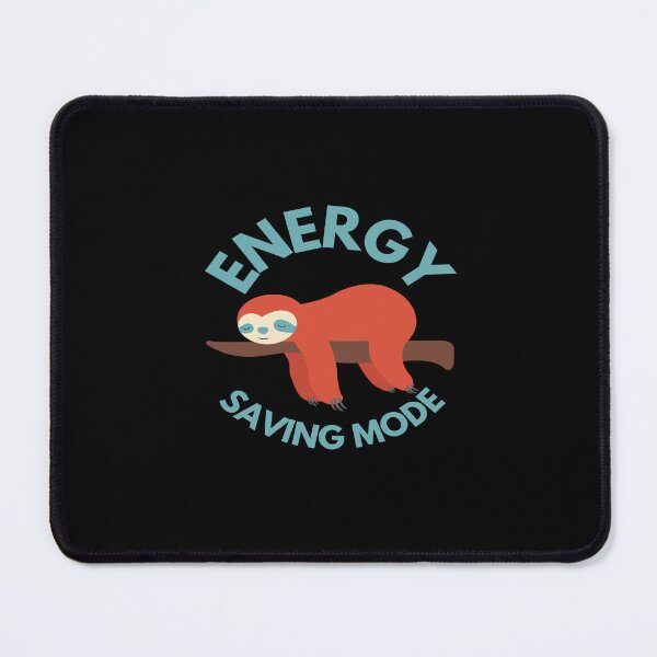 Item preview, Energy Saving Mode Cute Sloth designed and sold by ShopTwentyFour.
