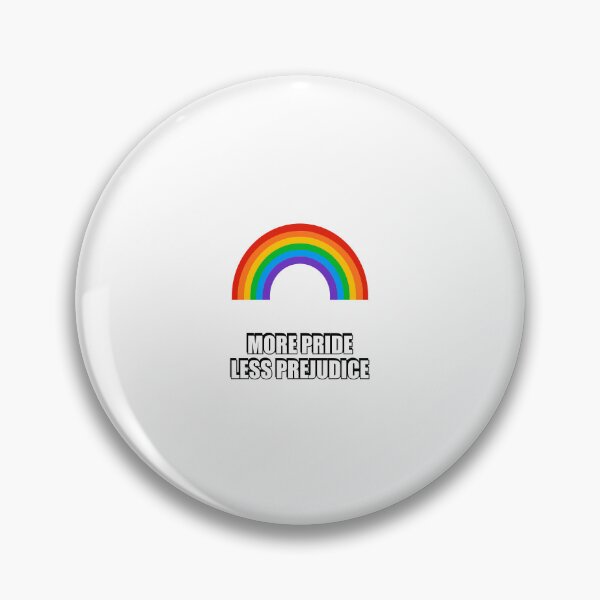 Item preview, More Pride Less Prejudice designed and sold by Inspirationmotivation.