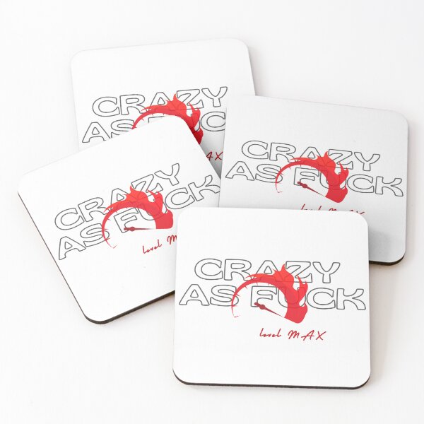 Item preview, Crazy as F. Level Max. designed and sold by CreativeBizarre.