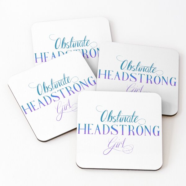 Item preview, Obstinate Headstrong Girl designed and sold by JameyAppleby.