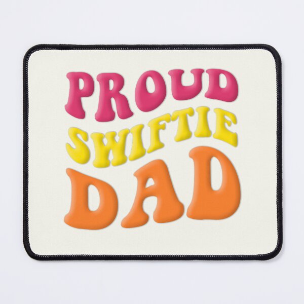 Item preview, proud swiftie dad designed and sold by sadieillust.