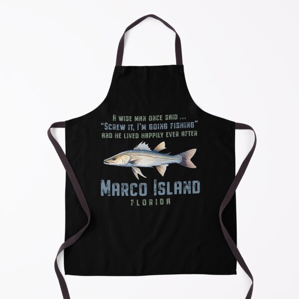 Item preview, Marco Island Florida Fishing Wise Man Quote designed and sold by Futurebeachbum.