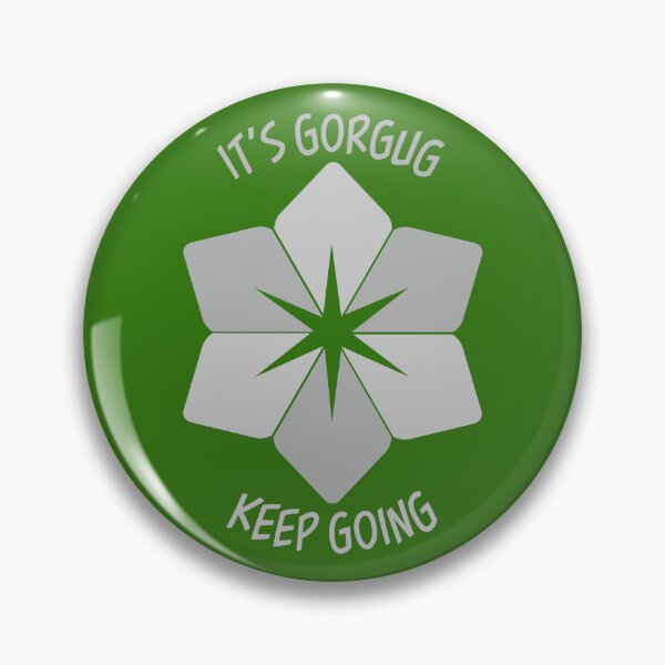 Item preview, It's Gorgug, Keep Going designed and sold by pcarrollwriter.
