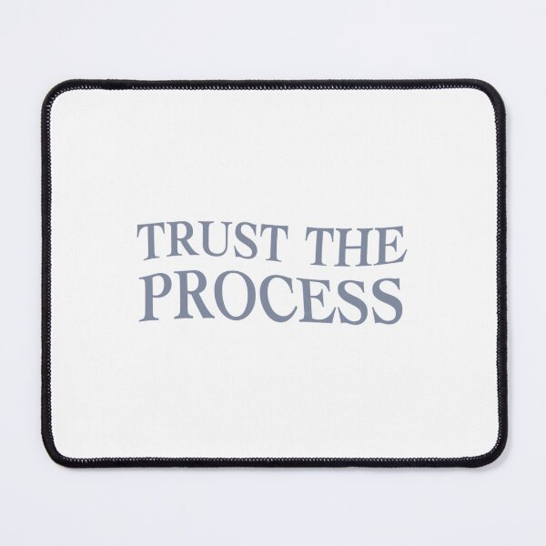 Item preview, Trust The Process designed and sold by lameowee.