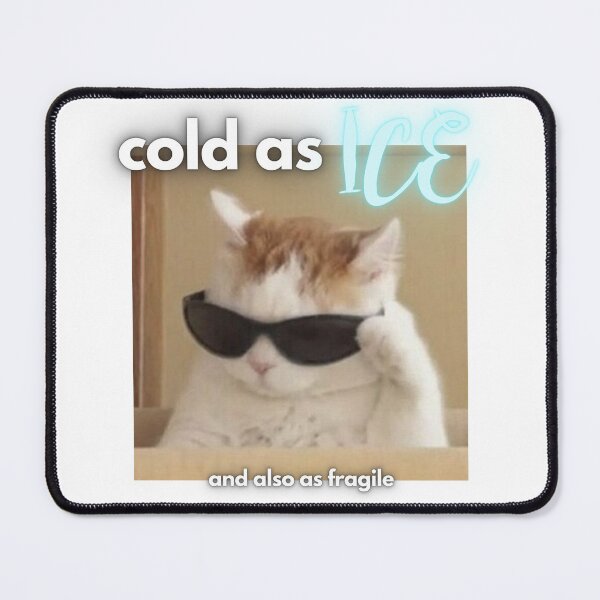 Item preview, Cold as Ice - and also as fragile designed and sold by NolensVolens.