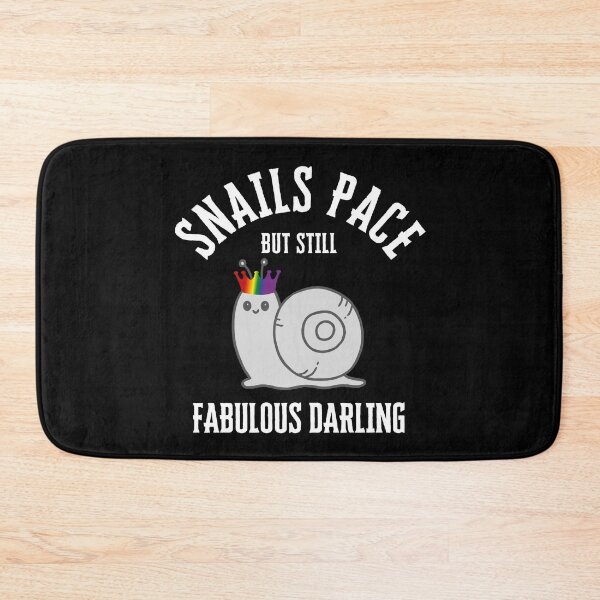 Item preview, Snails pace, But Still Fabulous Darling,  snail graphic with rainbow crown, funny snail t-shirt, designed and sold by PrideBeProud.