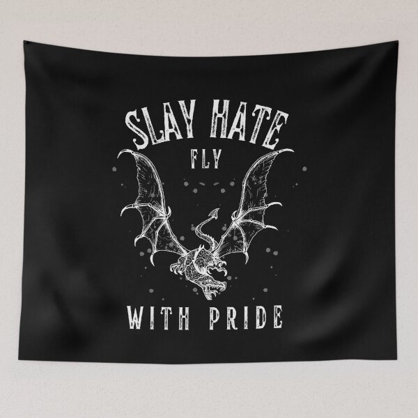 Item preview, Slay Hate, Fly with Pride, Flying dragon graphic, Dragon Lover, LGBTQ Lover,  designed and sold by PrideBeProud.