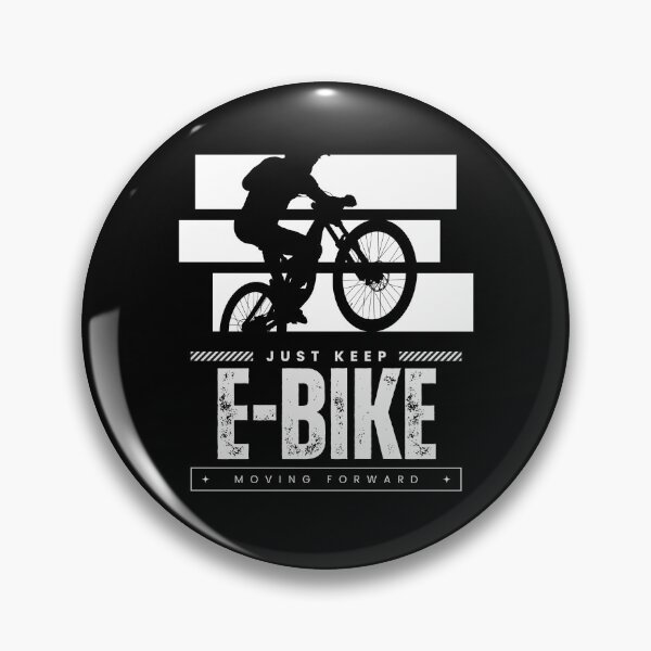 Item preview, Electric bike e-bike electrical bike addicted lover just keep moving forward cheerful cheer up energetic fun ride charging up designed and sold by Plullaby.
