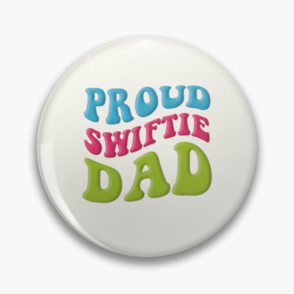 Item preview, proud swiftie dad designed and sold by sadieillust.