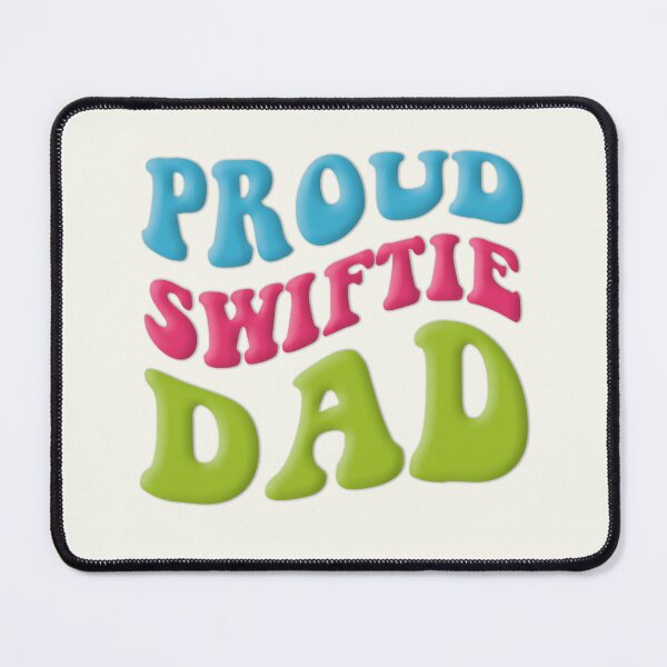 Item preview, proud swiftie dad designed and sold by sadieillust.