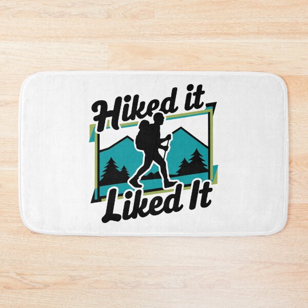 Item preview, Hiked It Liked It! Funny Hiking Lovers designed and sold by PMCreative.