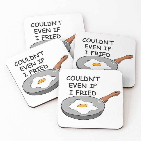 Item preview, Couldn't even if i fried! designed and sold by Starstacks.