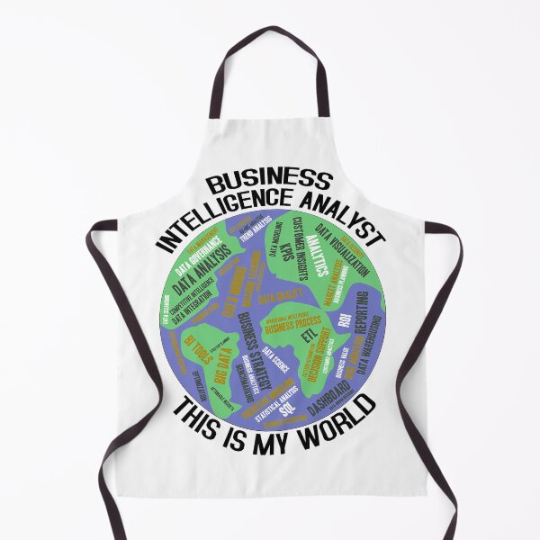 Item preview, Business Intelligence Analyst This Is My World designed and sold by SportsT-Shirts.