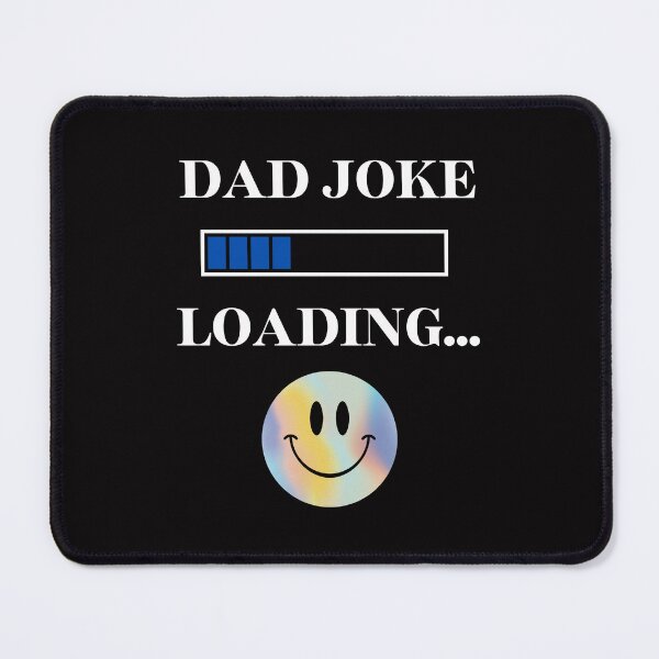 Item preview, Dad Joke Loading Funny T-Shirt designed and sold by kozimster00.