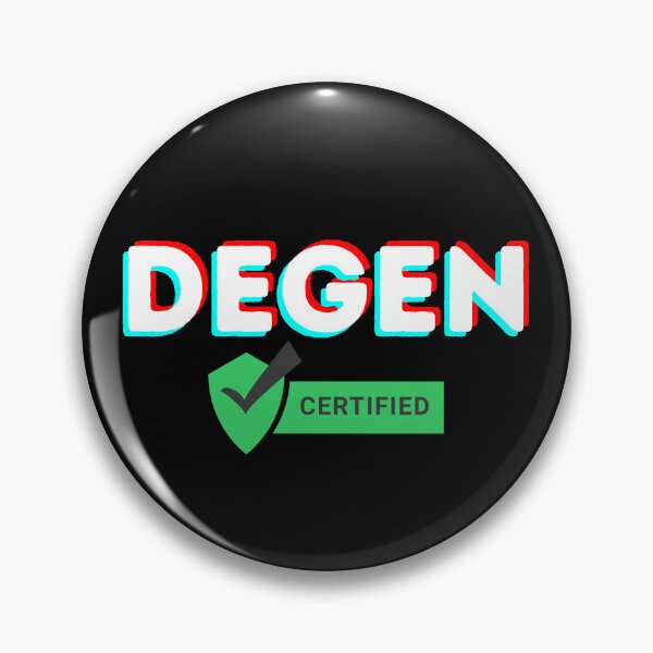 Item preview, Certified DEGEN Novelty designed and sold by Gypsy Bluegrass Designs.