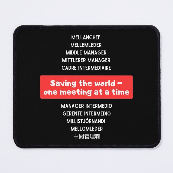 Item preview, Middle Manager: Humor and Style for the Office! designed and sold by Cosmos-as-Art.