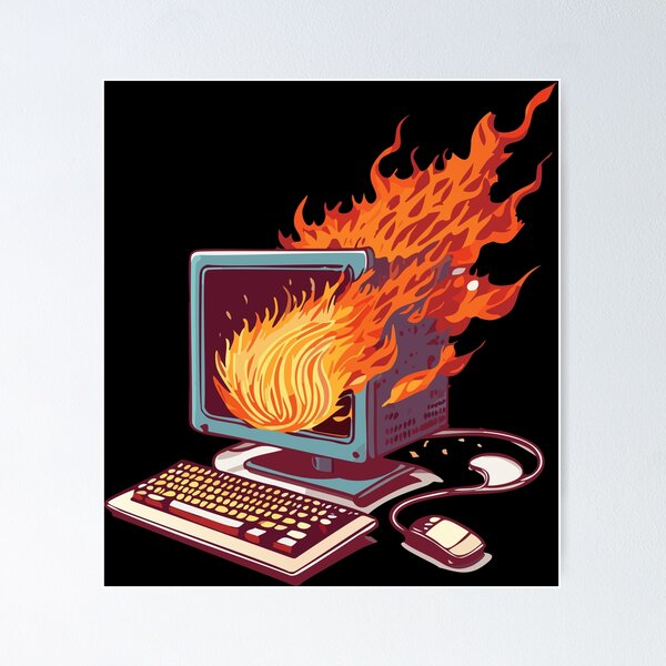 Item preview, Computer on fire designed and sold by livvestudio.