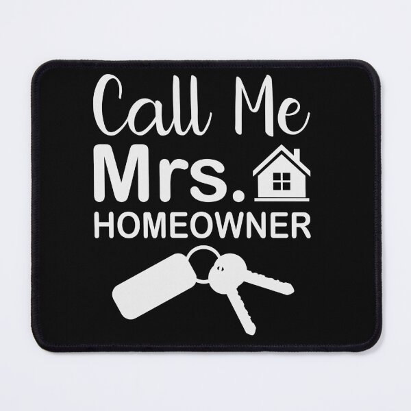 Item preview, Call Me Mrs Homeowner - in white designed and sold by EmeraldeaArt.