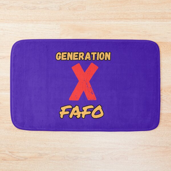 Item preview, FAFO  designed and sold by GenXThinks.