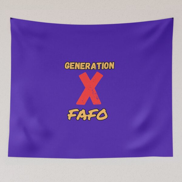 Item preview, FAFO  designed and sold by GenXThinks.