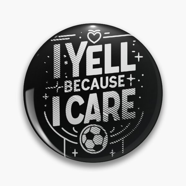 Item preview, I Yell Because I Care Soccer Dad Father's Day designed and sold by Chmielayka.