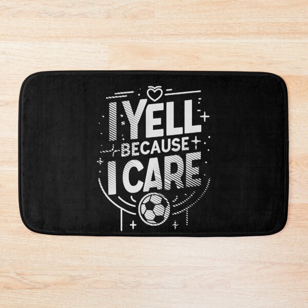 Item preview, I Yell Because I Care Soccer Dad Father's Day designed and sold by Chmielayka.