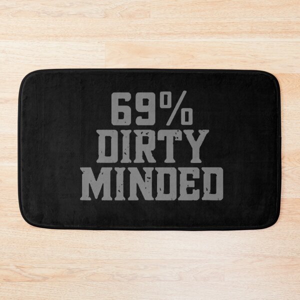 Item preview, 69% dirty minded designed and sold by Numbers-Art.