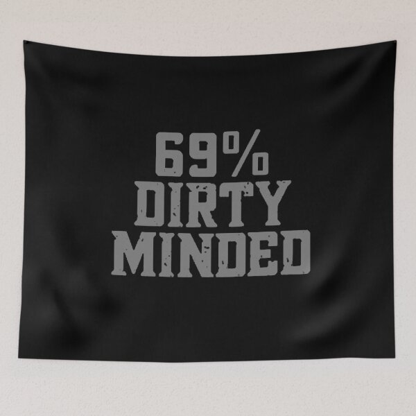 Item preview, 69% dirty minded designed and sold by Numbers-Art.