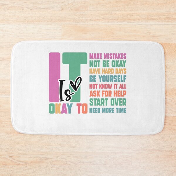 Item preview, It Is Okay To, ABA Therapist, Speech Therapy, BCBA, Mental Health, RBT, AAC, Inspirational designed and sold by behindthefacts.