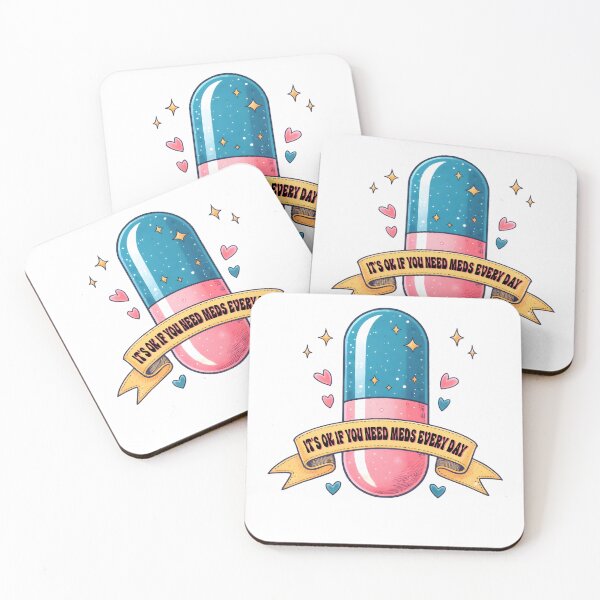 Item preview, It’s okay if you need meds everyday, ABA Therapist, Speech Therapy, BCBA, Mental Health, RBT, AAC, Inspirational designed and sold by behindthefacts.