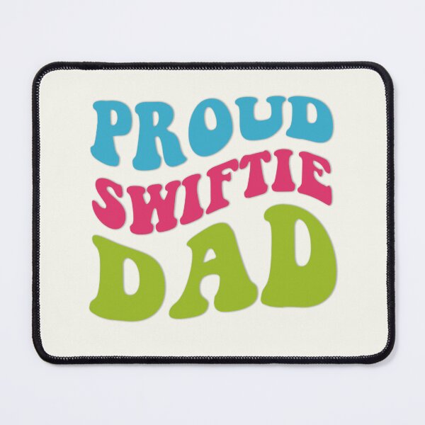 Item preview, proud swiftie dad designed and sold by sadieillust.