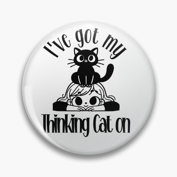 Item preview, I've got my Thinking Cat on designed and sold by Fr0mtheMachine.
