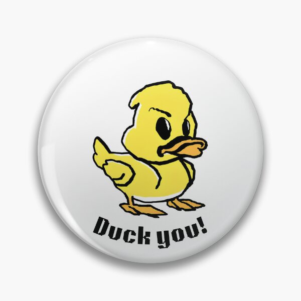 Item preview, Duck you designed and sold by IFarty.