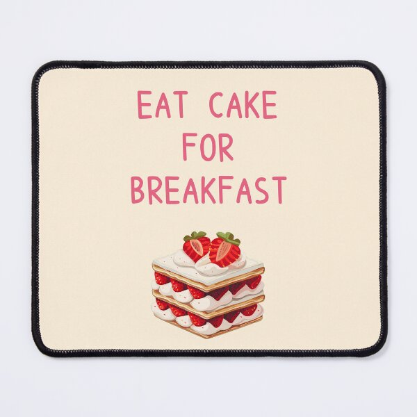 Item preview, Eat Cake For Breakfast - Strawberry Shortcake designed and sold by sakurashorty.