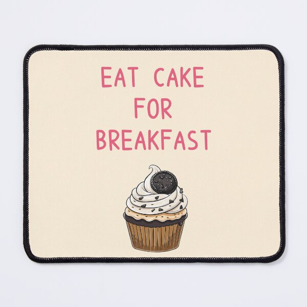 Item preview, Eat Cake For Breakfast - Cookie Cupcake designed and sold by sakurashorty.