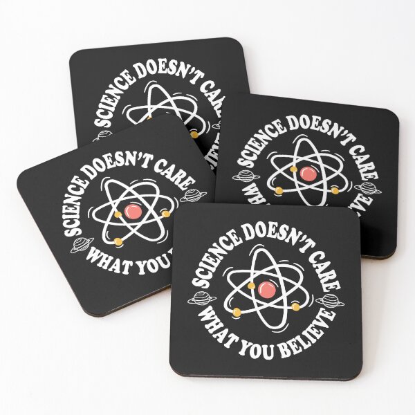 Item preview, Science Doesn't Care What You Believe designed and sold by ScienceCorner.