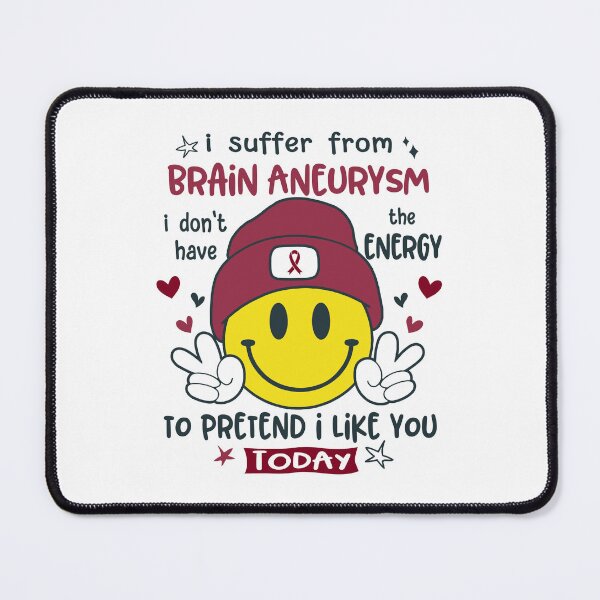 Item preview, I suffer from Brain Aneurysm i do not have the ENERGY to pretend i like you TODAY designed and sold by KatMercerr.