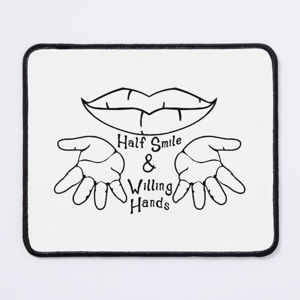 Item preview, Half Smile & Willing Hands designed and sold by riverjm.