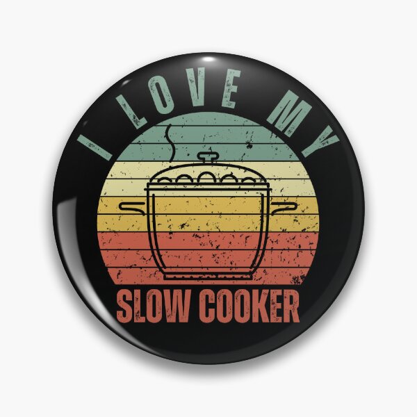 Item preview, I Love My Slow Cooker - Vintage Style Cooking Gift Design designed and sold by Blacki3.