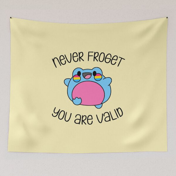 Item preview, Never Froget You Are Valid Pan Pride designed and sold by everything4eva.