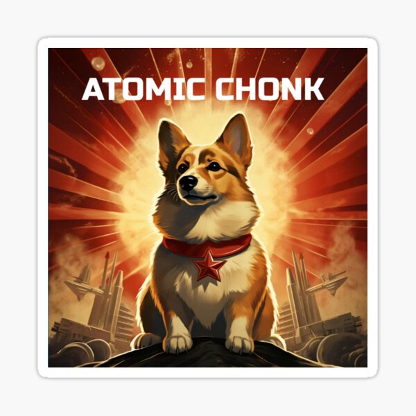 Atomic Chonk Sticker